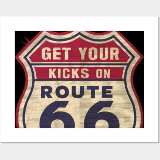 Get your Kicks on Route 66 Posters and Art